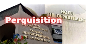 Le conseil départemental de la Mayenne perquisitionné - illustration leglob-journal.fr